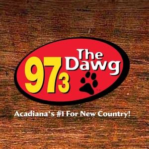 3 The Dawg we blow off the dust, turn back the hands of time and take out all of your Classic Country favorites. . 973 dawg